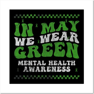 In May We Wear Green Mental Health Awareness Month Vintage Posters and Art